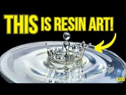 306. This Resin Art WATER SPLASH Looks SO REAL!