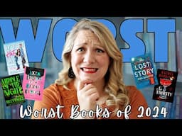 WORST BOOKS OF 2024