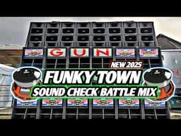 FUNKY TOWN | SOUND CHECK BATTLE MIX| HI MID LOW CHECK ✔ FREE LINK ⬇️