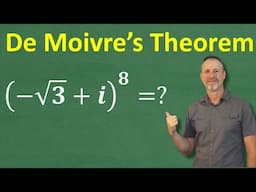 De Moivre's Theorem Explained: Powering Complex Numbers Made Easy!