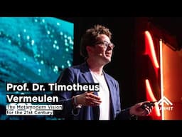 Prof. Dr. Timotheus Vermeulen | From Irony to Sincerity: The Metamodern Vision for the 21st Century