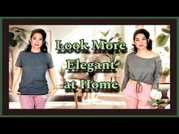 Style Makeover | Elegant Lounge & Sleepwear Upgrades