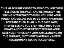 This masculine is being pushed to face their shadows & it's reconnecting them with you spiritually.