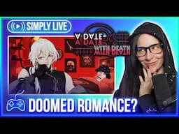 Romancing The Reaper (1/?) 🔴LIVE - A Date With Death