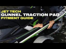 HOW TO INSTALL JET TECH GUNNEL TRACTION PADS