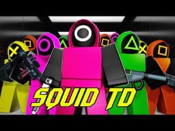 Brand new SQUID GAMES TD!