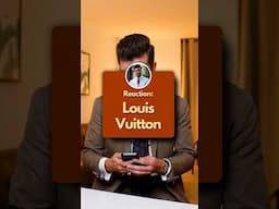 Reaction: Louis Vuitton ☝🏻