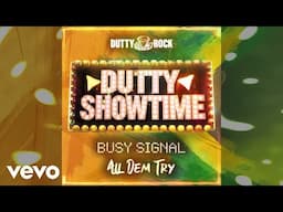 Busy Signal - All Dem Try (Official Visualizer)