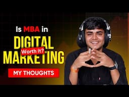 Should I do MBA in Digital Marketing? Vijay Tyagi