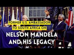 Nelson Mandela and His Legacy