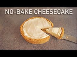 Simple No-Bake Cheesecake Recipe