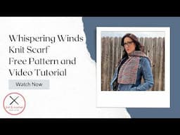 Free Beginner Knit Pattern: Whispering Winds Scarf – Easy All-Weather Design!