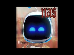 [Nas vs. Astro Bot] The World is Tite