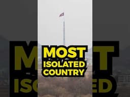 North Korea: The Most Isolated Country on Earth 🌍