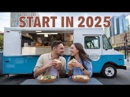 Easiest Food Truck to Start in 2025