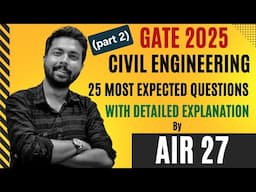 GATE 2025 Expected Questions : Civil Engineering #gate2025 #civil #aniruddhasir #iit #nit #psu #yt