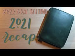 Goal Setting | 2021 Recap