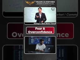 உங்களுக்கு Trading-ல Over Confidence வர காரணம் என்ன?