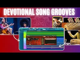 Groove Making for Devotional Songs | Complete guide on Tabla, Percs, and More! FL Studio | HINDI