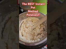 Quick and Tasty Instant Pot Mashed Potatoes! #shorts #potato #homemade #fromscratch #food