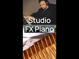 Studio FX Piano: Prepared-to-the max!