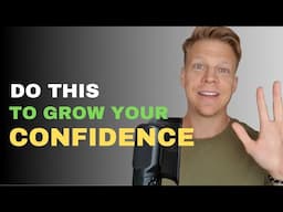 Confidence Building (How To Put Confidence Building Into Action)