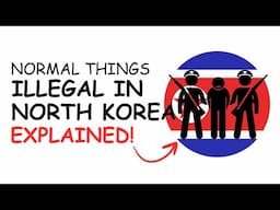 Every NORMAL Thing That Are Banned In North Korea Explained In 8 Minutes