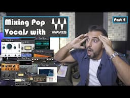 How to MIX POP VOCALS with WAVES - part 4