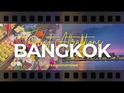 15 Top Tourist Attractions in Bangkok, Thailand - Travel Video