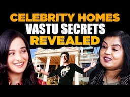 VASTU SECRETS OF CELEBRITY HOMES !  NEETA SINHA REVEALS ! @preetikarao712 | ASTROLOGY PODCAST