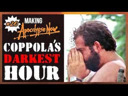 Coppola's DARKEST Period on APOCALYPSE NOW | Ep20 | Making Apocalypse Now