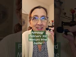 Astrology February 3rd Mercury trine Jupiter