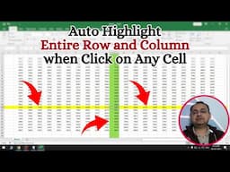 Automatically Highlight Active Row and Column in Excel when Click on any Cell