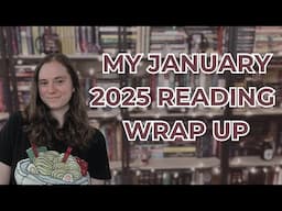 My 2025 January Reading Wrap Up