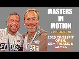 CrossFit Games 2024: Venue Changes, Judging Changes, and CrossFit Games Evolution - Episode 90