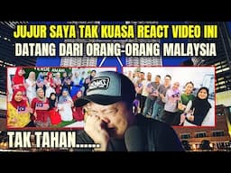 SEBAK‼️TAK TAHAN SAYA REACT VIDEO INI DATANG DARI ORANG2 MALAYSIA....