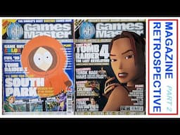 Games Master - Magazine Retrospective - Part 2