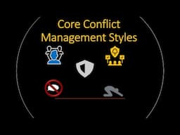 Core Conflict Management Styles and Differences between Compromise & Collaboration