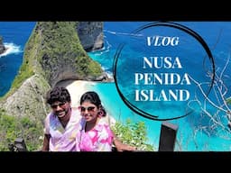 I am back✨ Nusa Penida island vlog🏖️ | Exhausting day of our trip😰 | Day 3 bali vlog✨