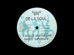 De La Soul - A Roller Skating Jam Named "Saturdays" (David Morales Home Mix)