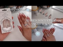 $2 SHEIN WINTER PRESS ON NAILS TUTORIAL ❄️ | Affordable Long Lasting Press On Nails