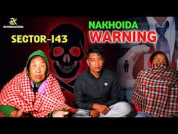 Nakhoida Warning | Sector -143 | RK Production