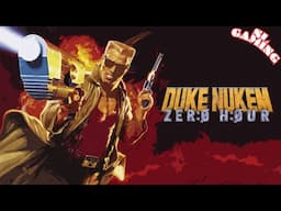 Duke Nukem Zero Hour & Chill