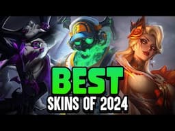 The BEST League Skins of 2024