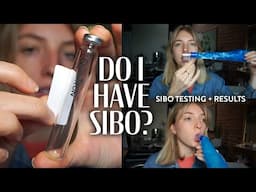 SIBO Breath Test + Results