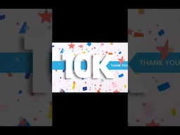 #ThankYou10k #10ksubscribers #10kStrong #Gratitude #Grateful