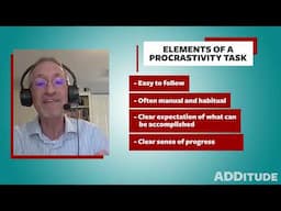 Elements of a Procrastivity Task for an ADHD Brain (with J. Russell Ramsay, Ph.D.)