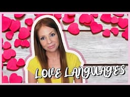 Let's Talk Love Languages!