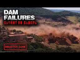 5 INSANE Dam Failures [Caught On Camera]