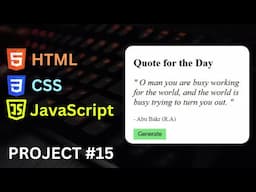 JavaScript Project 15 - Random Quote Generator in HTML CSS JavaScript